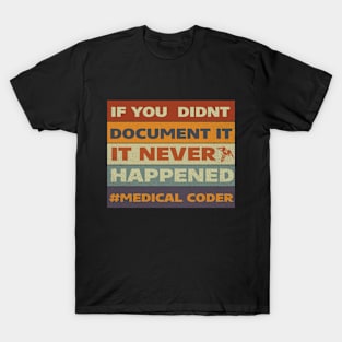 Funny Medical Coder T-Shirt